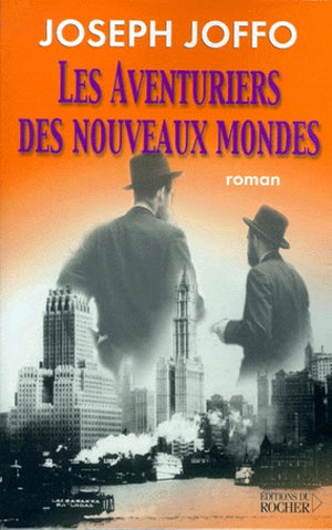 Les aventuriers des nouveaux mondes