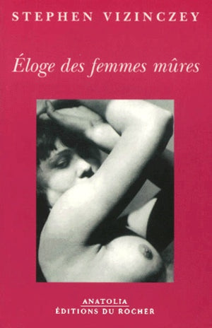 Eloge des femmes mûres