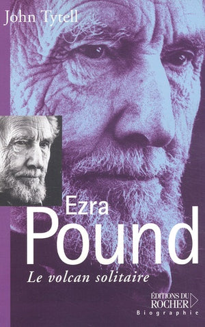 Ezra Pound : Le Volcan solitaire