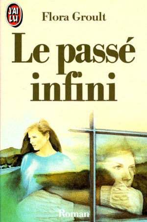 Le passé infini