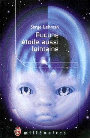 aucune étoile aussi lointaine