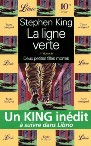 La Ligne verte, tome 1 : Deux petites filles mortes