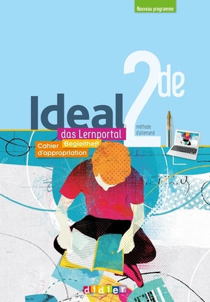 Ideal! das Lernportal - Allemand 2de Ed.2019 - Cahier de l'élève