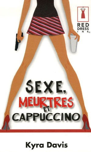 Sexe, meurtres et cappuccino