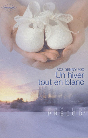 Un hiver tout en blanc