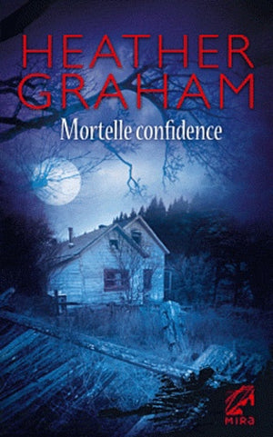 Mortelle confidence