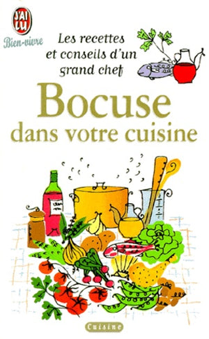 Bocuse dans votre cuisine