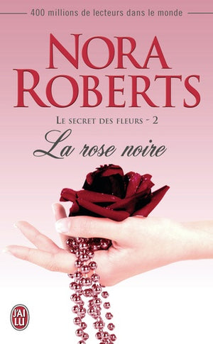 La rose noire