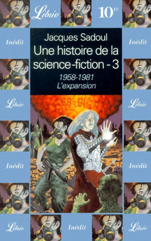 Une histoire de la science-fiction : 1958-1983, l'expansion