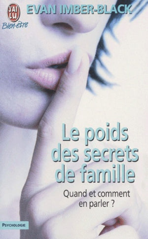 Le poids des secrets de famille