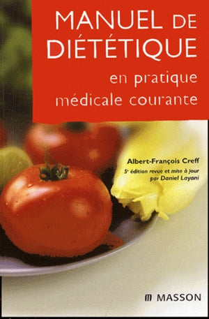 Manuel de diététique en pratique médicale courante