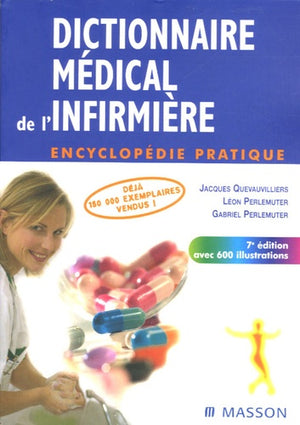 Dictionnaire médical de l'infirmière