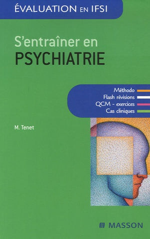 S'entraîner en psychiatrie