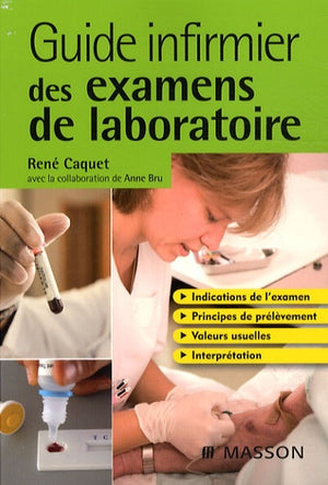 Guide infirmier des examens de laboratoire