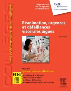 Réanimation, urgences et défaillances viscérales aiguës: Réussir les ECNi