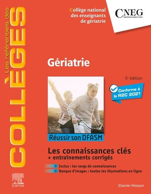 Gériatrie: Réussir son DFASM - Connaissances clés