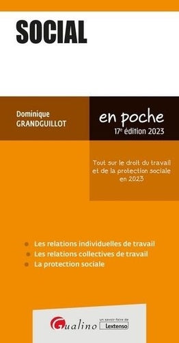 Tout sur le droit du travail et de la protection sociale en 2023