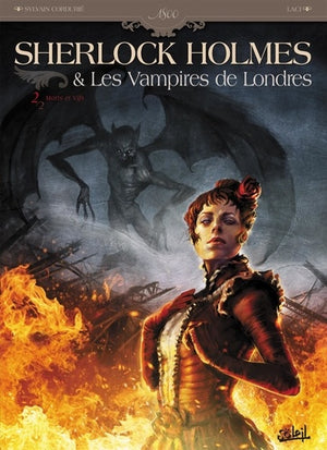 Sherlock Holmes et les vampires de Londres T02: Morts et vifs