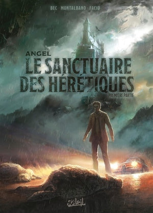 Angel T01: Le Sanctuaire des hérétiques - Première partie