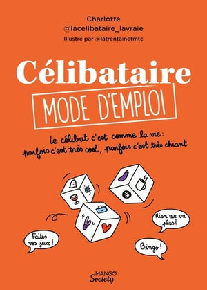 Célibataire mode d'emploi