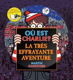 Où est Charlie ? La très effrayante aventure