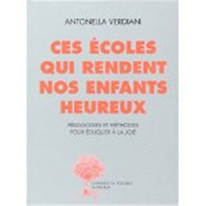 Ces écoles qui rendent nos enfants heureux