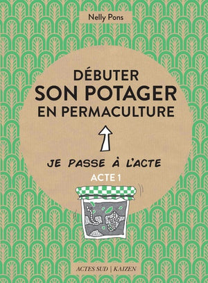 Débuter son potager en permaculture