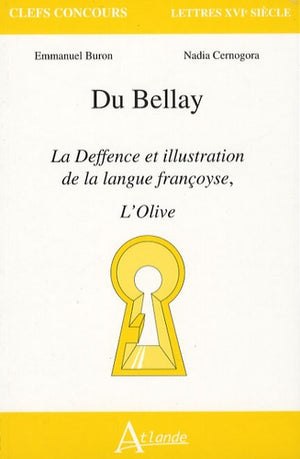 La deffence et illustration de la langue françoyse, l'olive