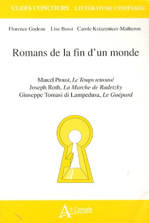 Romans de la fin d'un monde