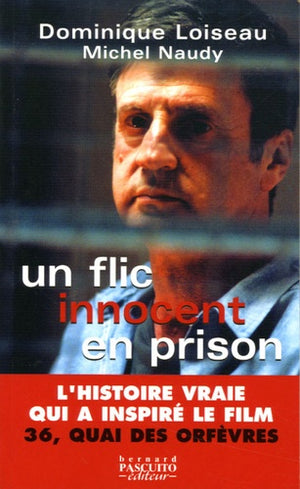 Un flic innocent en prison