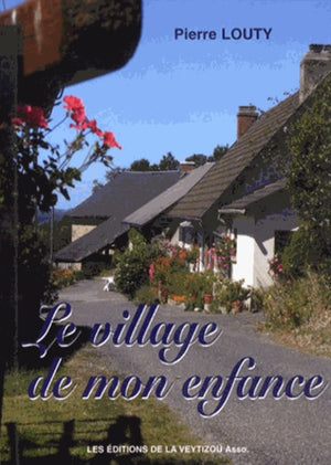 Le village de mon enfance