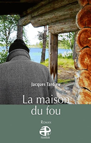 La maison du fou