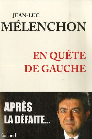 En quête de gauche