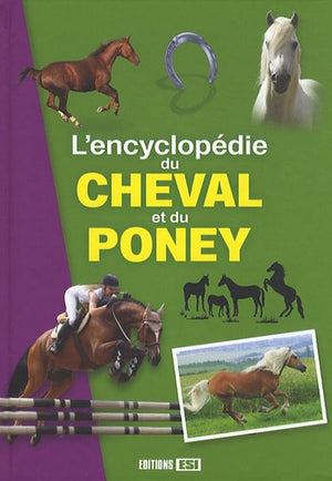 Encyclopédie du cheval et du poney