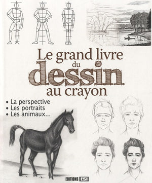 Grand livre du dessin au crayon