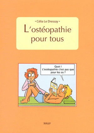 L'ostéopathie pour tous