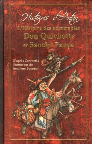 L'histoire des admirables Don Quichotte et Sancho Pança