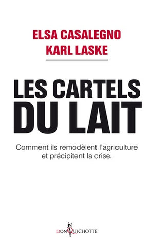 Les cartels du lait