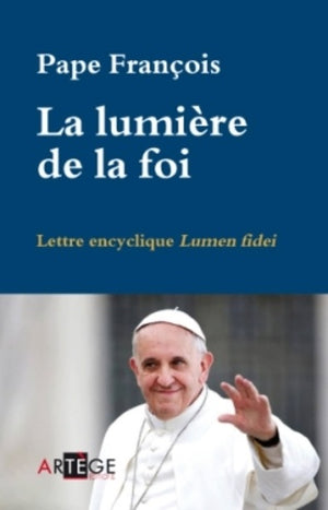 La lumière de la foi