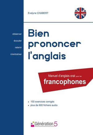 Bien prononcer l'anglais