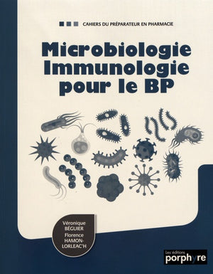 Microbiologie Immunologie pour le BP