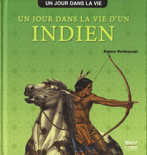 Un jour dans la vie d'un Indien