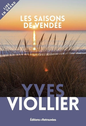 Les saisons de Vendée