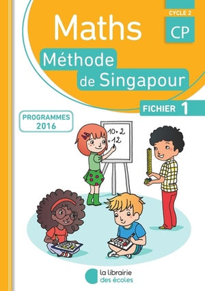 Méthode de Singapour CP - Fichier de l'élève 1