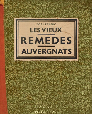 Les vieux remèdes auvergnats