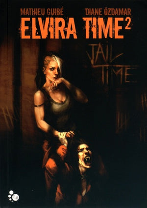 Elvira Time 2 : Jail Time