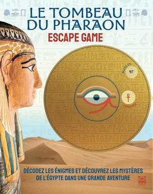 Le tombeau du pharaon: Escape Game