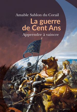 La guerre de Cent Ans