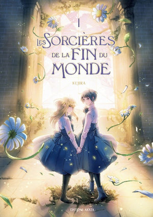 Les sorcières de la fin du monde - tome 1