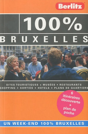 100 % Bruxelles, Guide de voyage